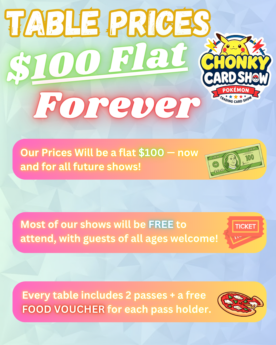 Table prices: $100 flat per table, two vendor passes and a food voucher for each pass holder